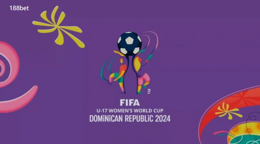 188bet - U17 World Cup nữ 2024